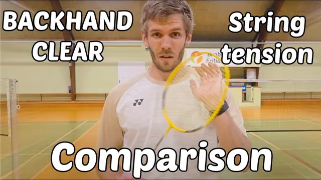 Does Badminton String Tension Matter? Backhand Clear Comparison