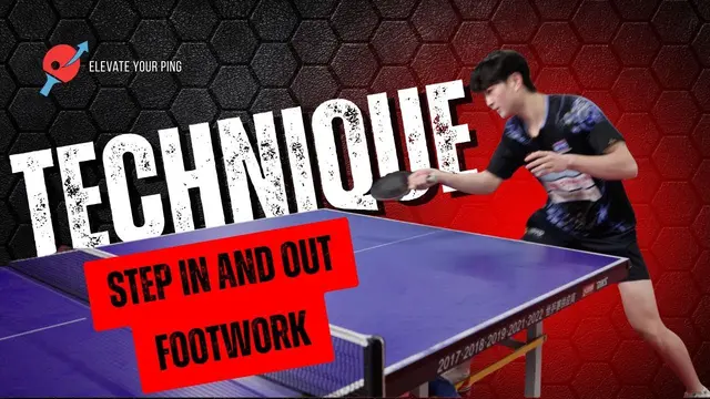 Table Tennis Footwork Tutorial — Step-In Step-Out Made Easy