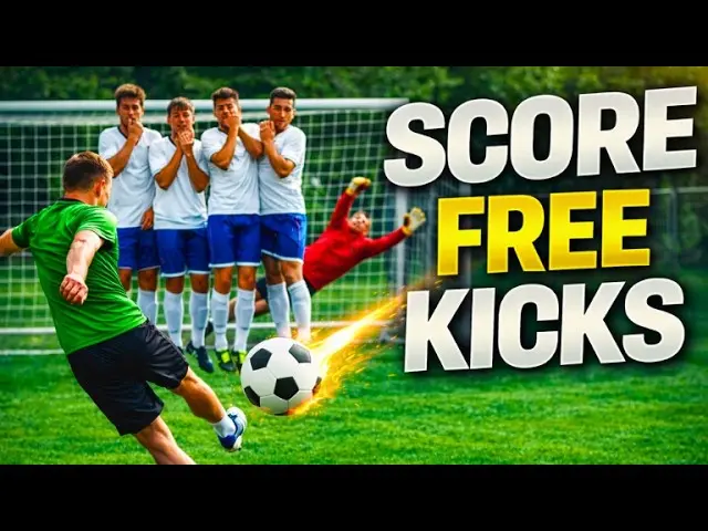 How To Shoot Free Kicks In Soccer (Power & Curve Scoring Guide)