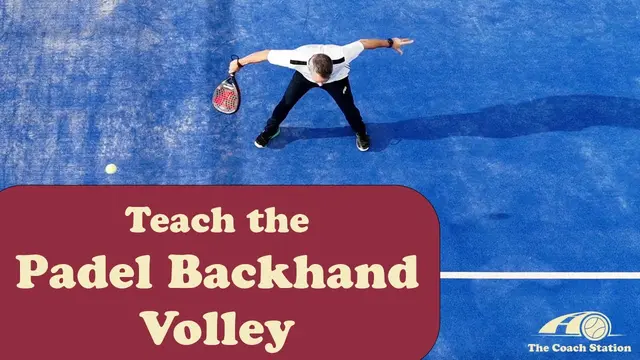 Padel Backhand Volley: The Exact Technique Coaches Should Teach