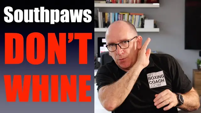 Southpaws - Stop Whining. You have a BIG advantage (if you are orthodox, you need to watch too!)